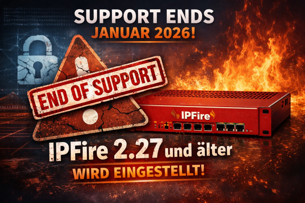 Wichtige Information: Supportende für veraltete IPFire-Systeme (Versionen < 2.29)